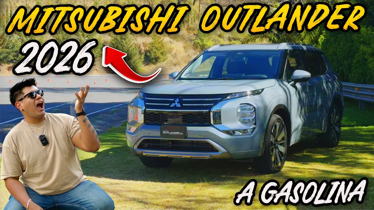¿MITSUBISHI OUTLANDER 2026 a gasolina será la mejor CAMIONETA DE 3 FILAS de asientos a buen PRECIO?