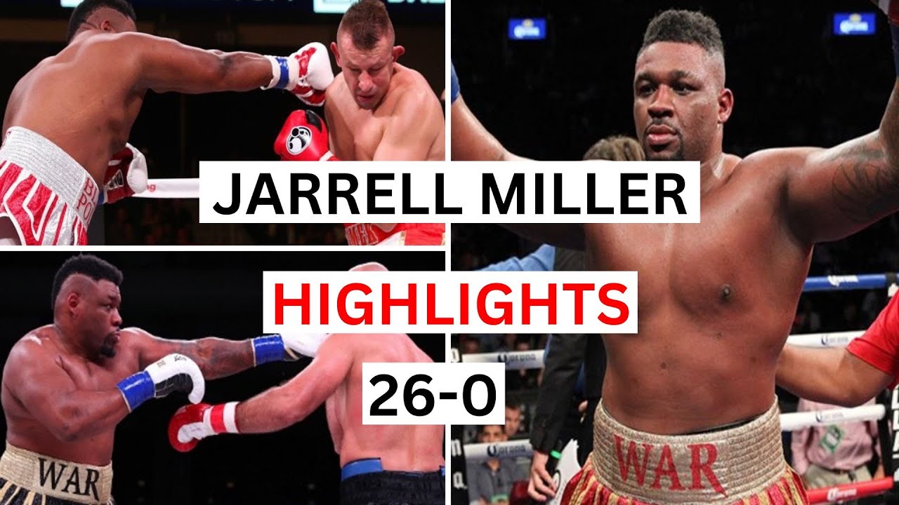 Jarrell Miller (26-0) Highlights & Knockouts