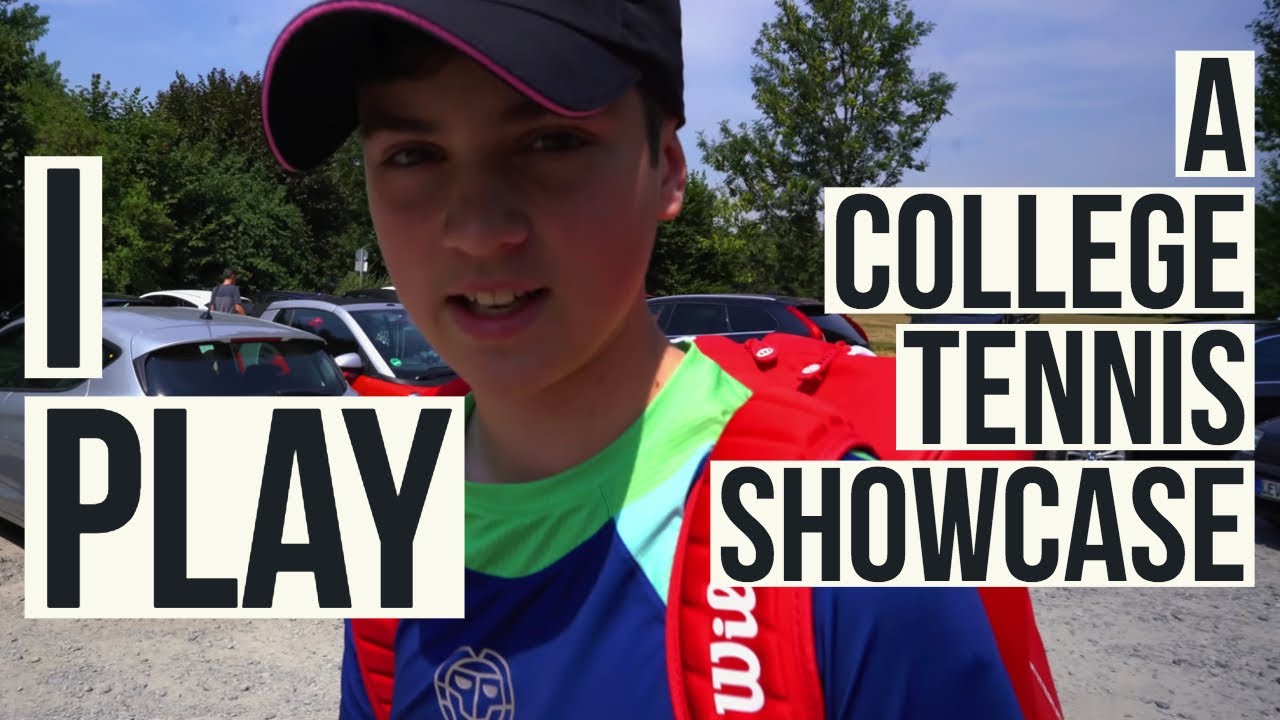 I play a uniexperts college tennis showcase