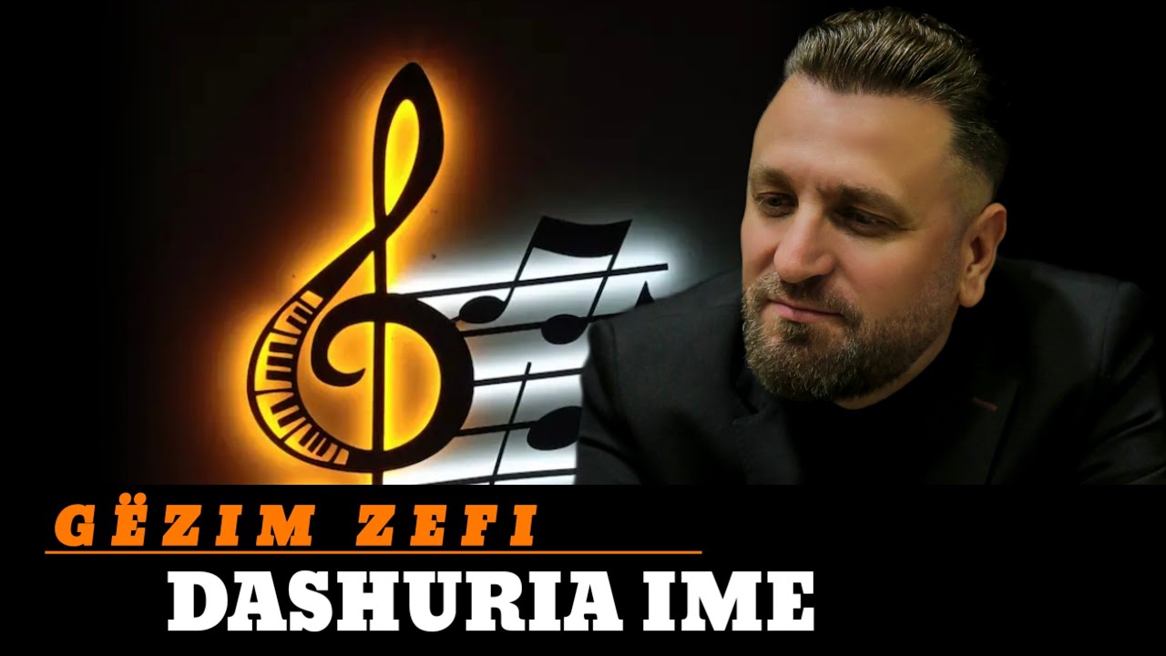 Gezim Zefi - Dashuria ime (Official Video 4K)