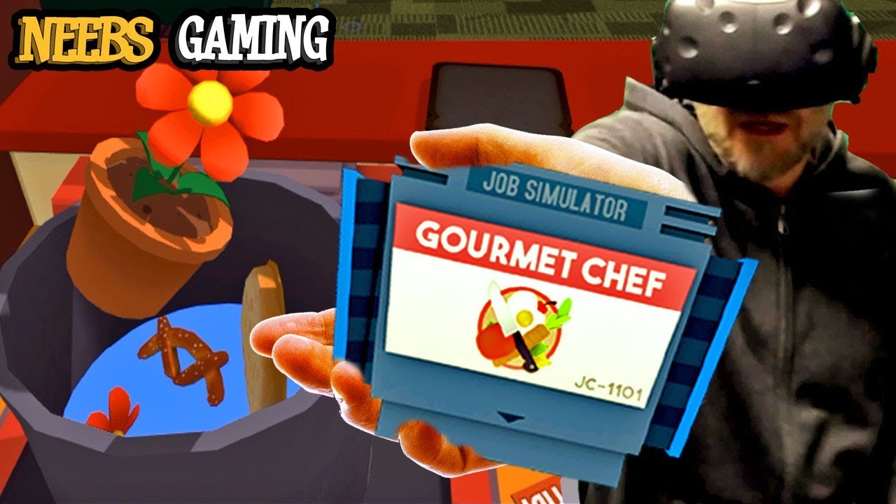 Simon Plays VR! - Job Simulator (gourmet chef)