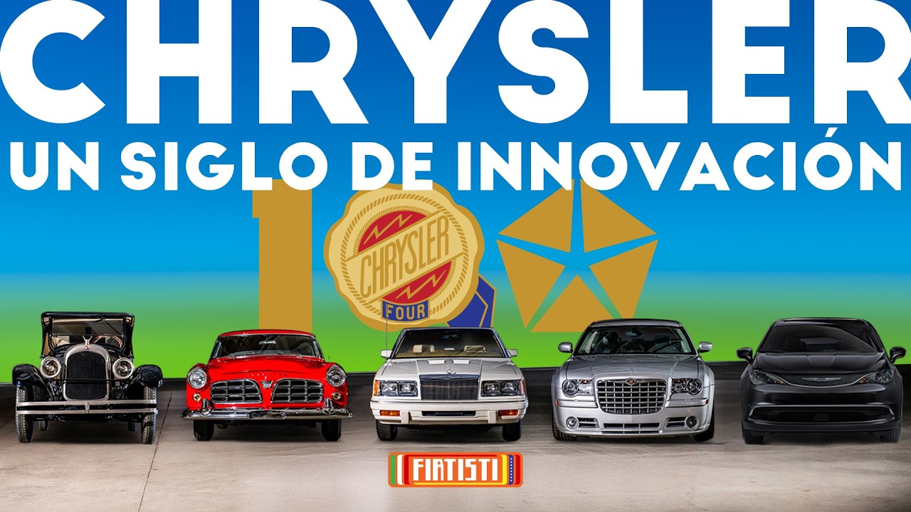 CHRYSLER ¡Un siglo de Innovación! Y AHORA POR UN SIGLO MÁS