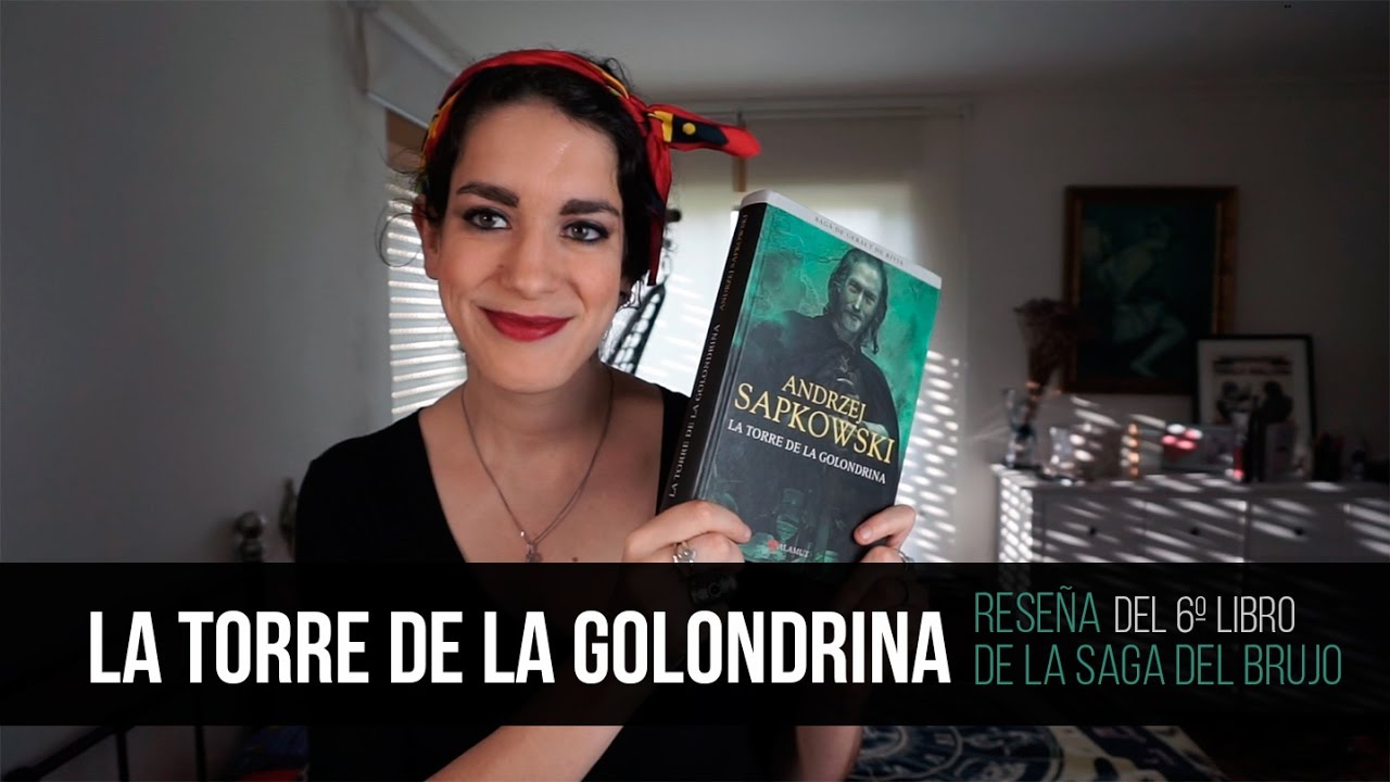 La Torre de la golondrina ❄ | RESEÑA del 6º libro de la saga del brujo