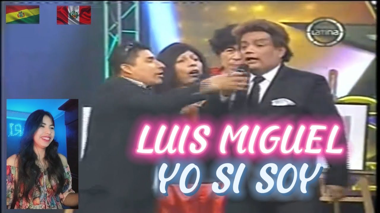 Sari Sari REACCIONA Parodia del Luis Miguel Argentino en Yo Si Soy
