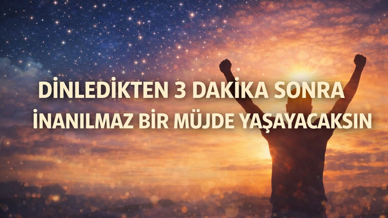 Bu Rahman Suresini Dinledikten Sadece 3 Dakika Sonra Hayatınızı Değiştirecek Bir Müjdeye Hazır Olun