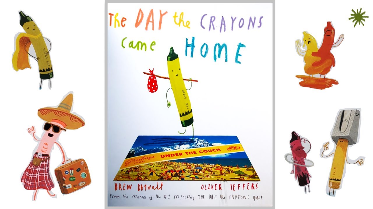The Day the Crayons Came home | Read aloud book for kids | storytime