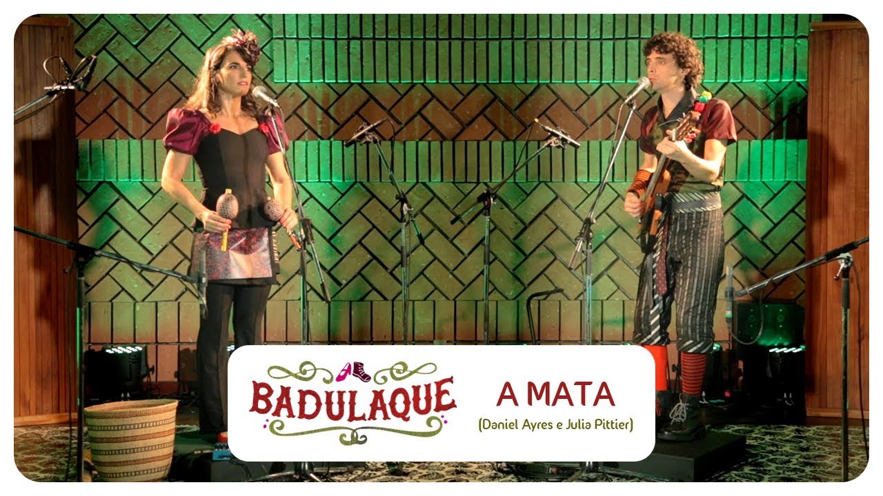 Badulaque - A Mata