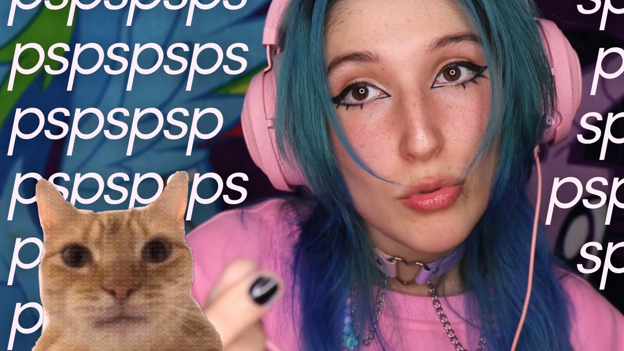 ASMR - PSPSPS... You're My Kitten! 💖 Here Kitty Kitty Kitty ~