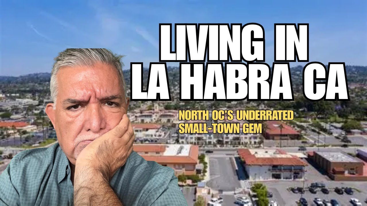 Living in La Habra CA | California Real Estate