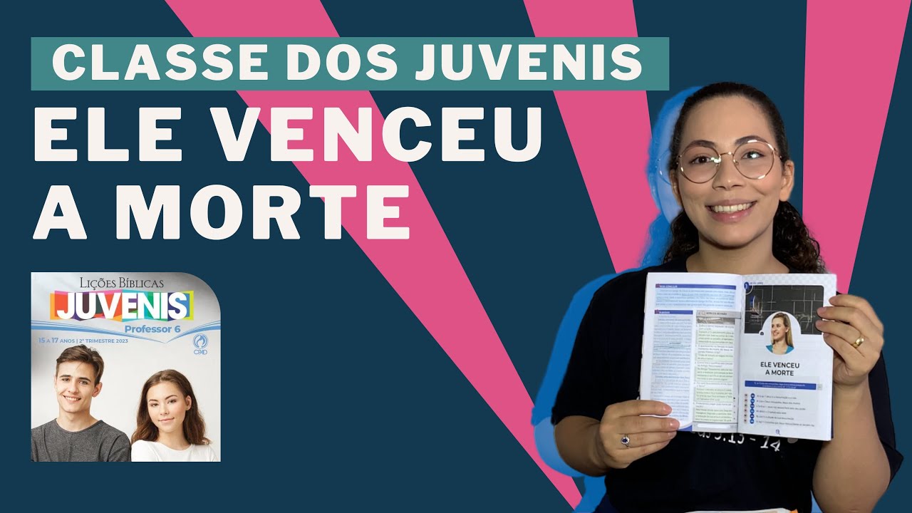 Lição 3: Ele Venceu a Morte | JUVENIS | EBD | CPAD