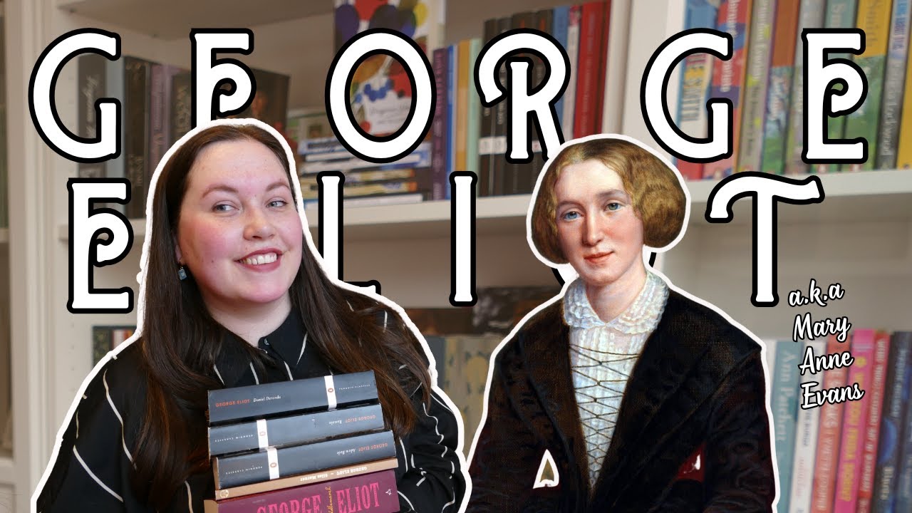 Beginners Guide to George Eliot | classic literature tips and recommendations | Milena Reads