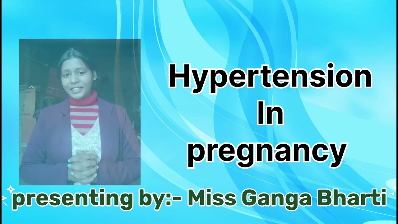  Hypertension in pregnancy 