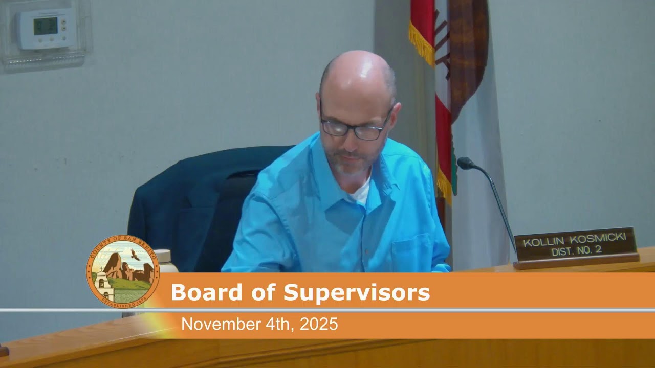San Benito County - Board of Supervisors - Regular Meeting - November 4, 2025