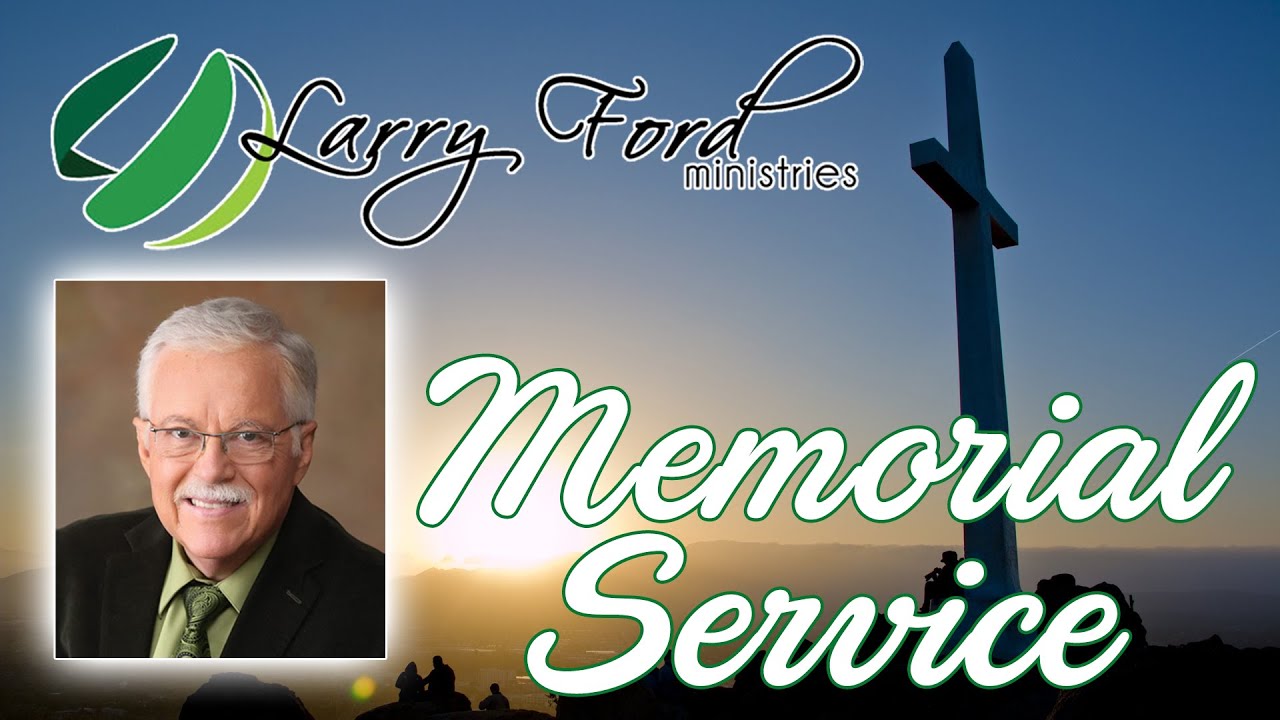 Larry Ford's Memorial Service