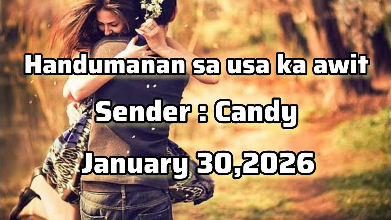 Handumanan sa usa ka awit sender Cany January 30 2026