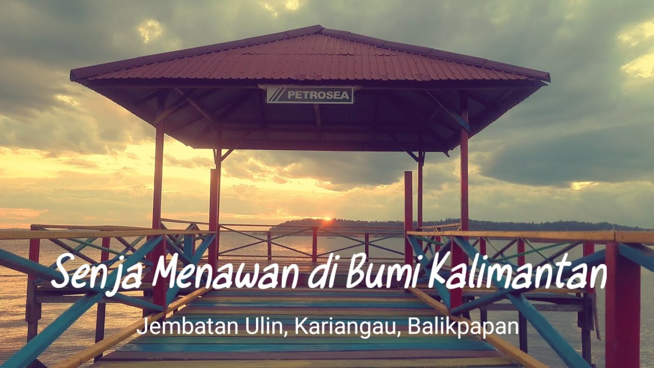 Surganya Sunset dari Jembatan Ulin Kariangau di Balikpapan [Jelajah Kalimantan]