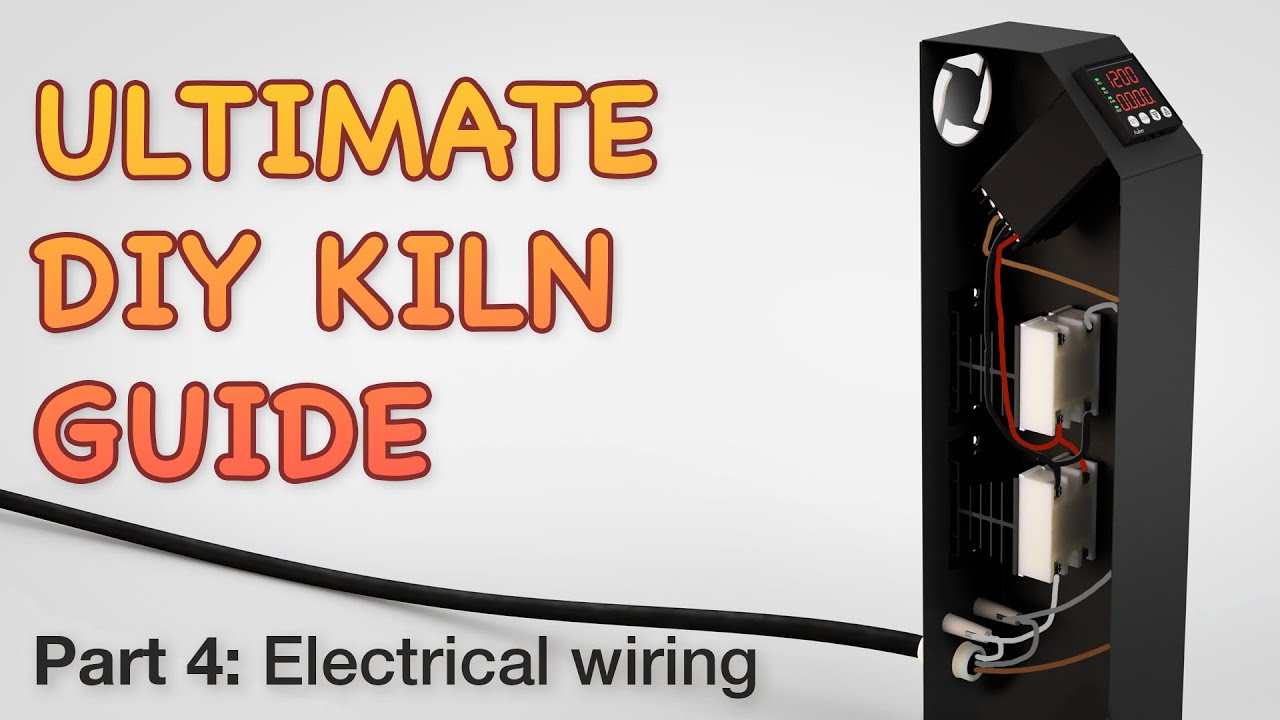 Ultimate DIY Electric Kiln Guide - Electrical Wiring (part 4)