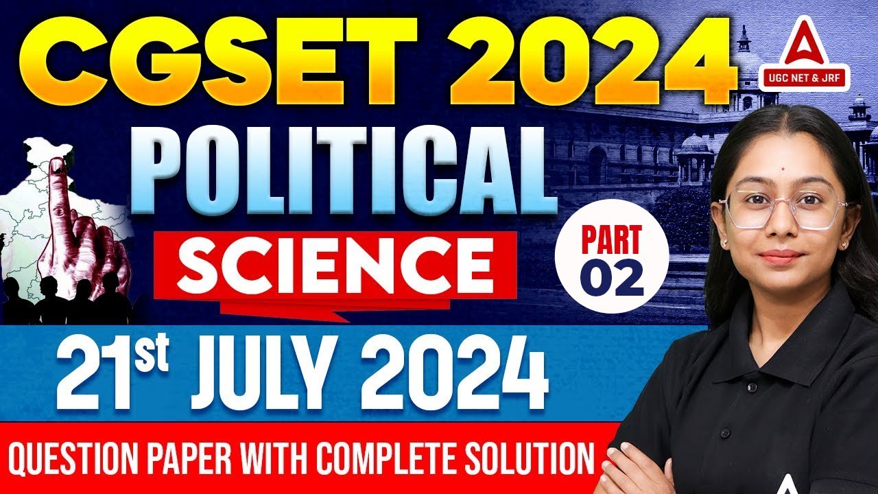 CGSET Political Science Question Paper 2024 | CGSET Political Science By Sanskriti Ma'am