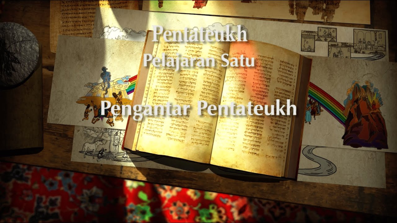 Pentateukh: Pengantar Pentateukh