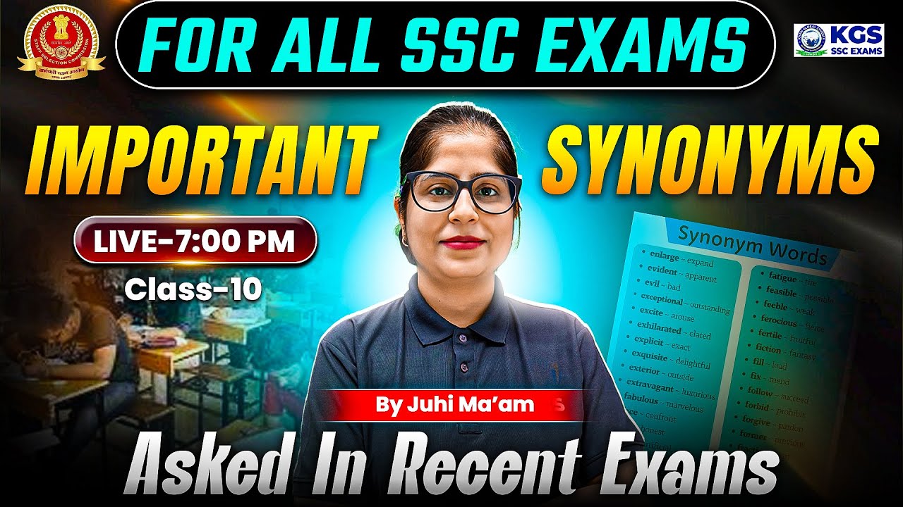 For All SSC Exams | Important Synonyms | Asked In Recent Exams | By Juhi Ma'am KGS SSC Exams