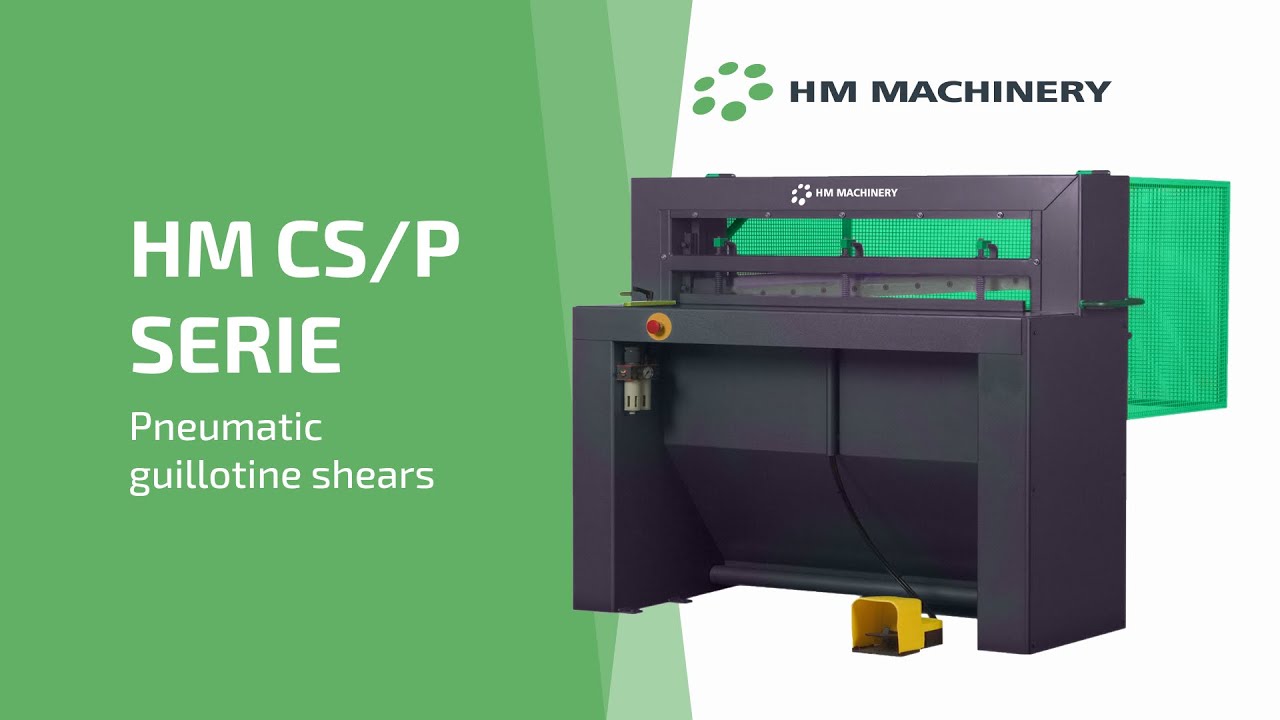 Pneumatic operated guillotine shear HM CS/P SERIE