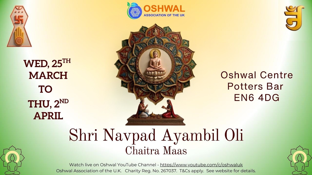 Ayambil - Chaitra Maas 2026 - Day 7 - Samyag Gyan (Jnama) Pad - Mahavir Janma Kalyanak Celebration
