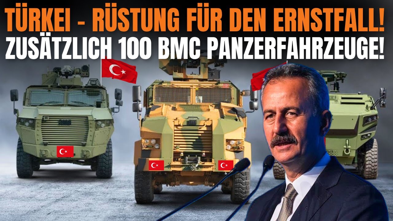 🚨Türkei rüstet massiv auf! Neue BMC-Panzerfahrzeuge revolutionieren die Armee!