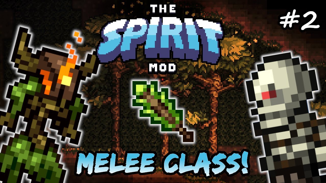 Glade Wraith & NEW Briar Biome! Terraria Spirit Mod Let's Play Episode 2 - Melee Class Playthrough!
