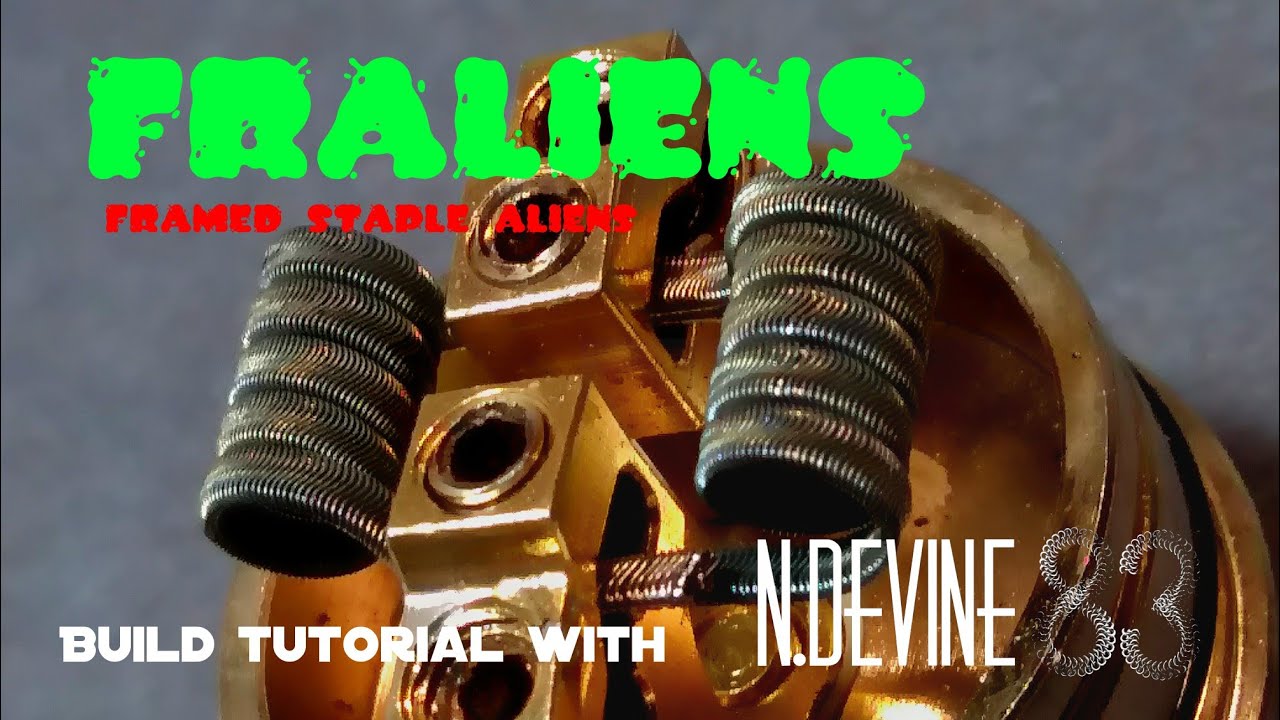 Fralien Coil Build - framed staple alien - n.devine83 - best vape imo