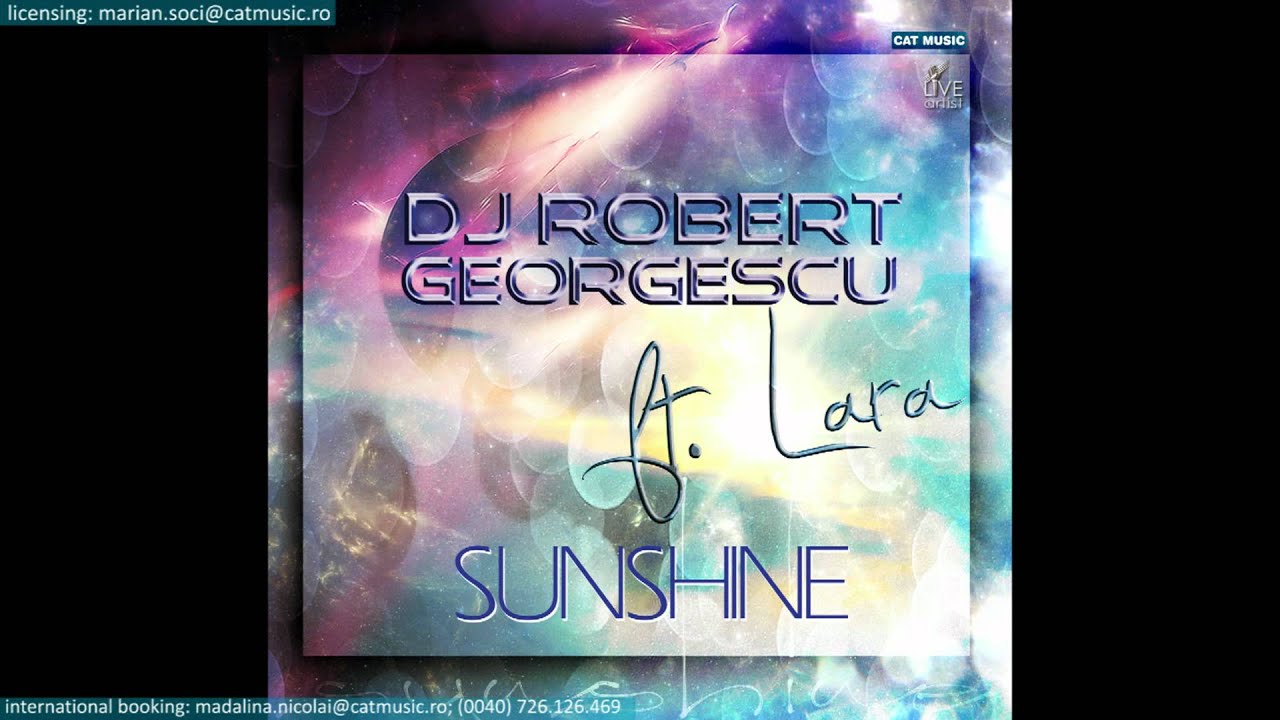 Dj Robert Georgescu ft. Lara - Sunshine (Official Single)