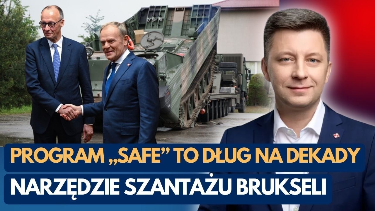 Dworczyk: Program &bdquo;SAFE&rdquo; to dług na dekady i narzędzie szantażu Brukseli