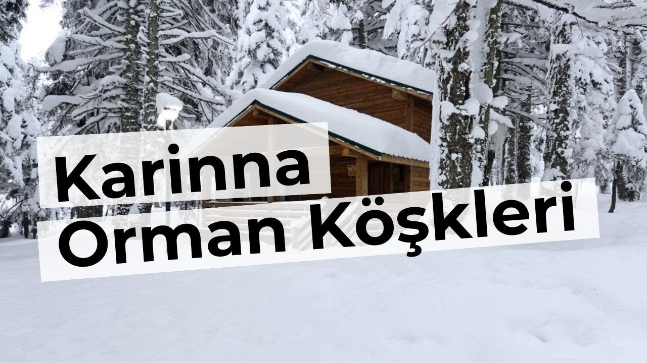 Karinna Orman Köşkleri | Bursa Dağ Evleri ve Bungalovları | Geziyoo.co #dağevi [AÇIKLAMAYA BAK ]