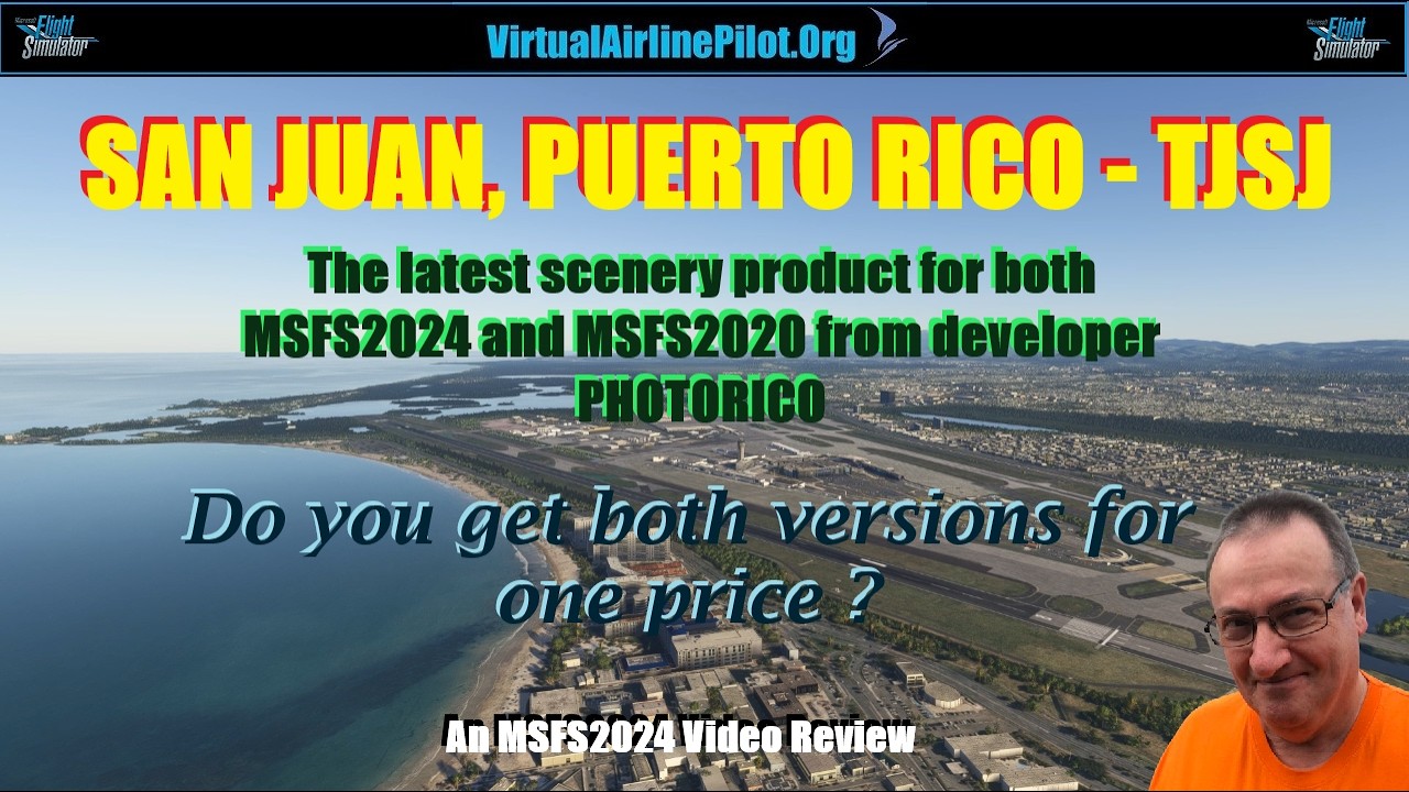 [MSFS2024]  SAN JUAN AIRPORT, PUERTO RICO by PHOTORICO | DO YOU GET THEM BOTH FOR ONE PRICE OR NOT ?