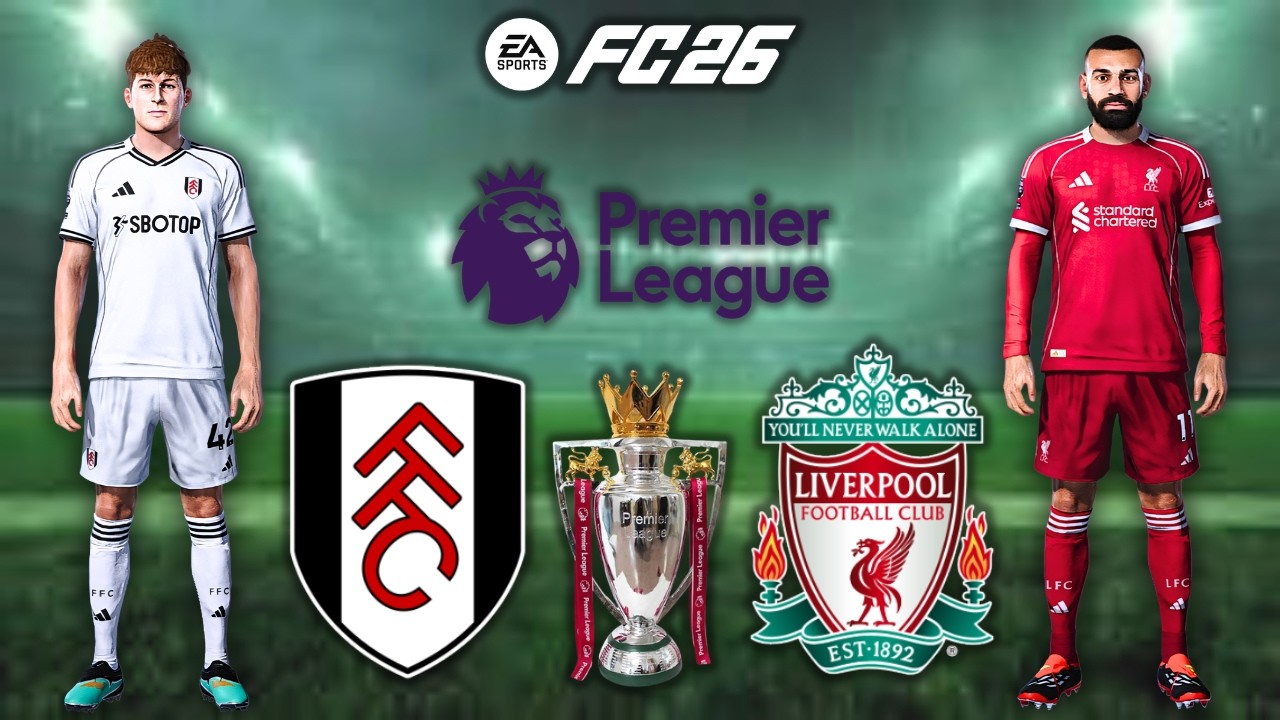 FC 26 - Liverpool F.C. vs Fulham F.C. || LaLiga 25/26 || Kylian Mbappé VS Nico Williams Epic Battle