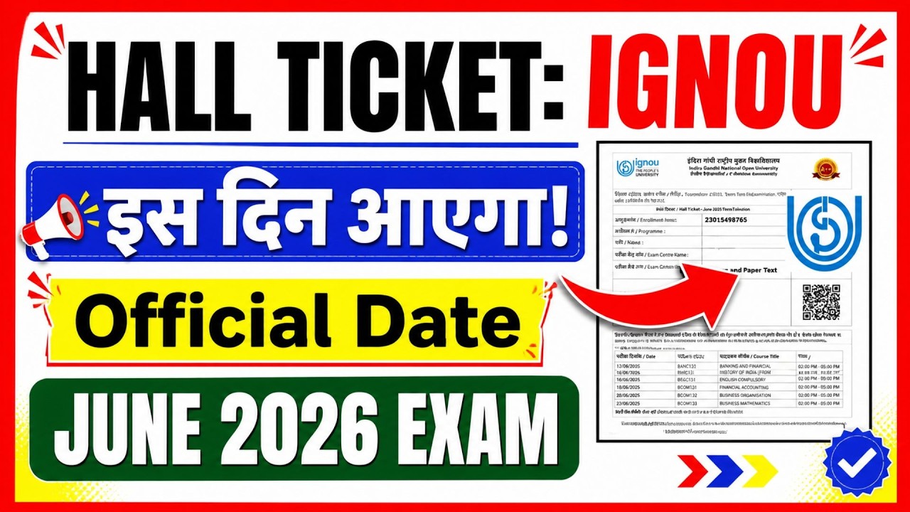 IGNOU Hall Ticket Download June 2026 Exam | Ignou Exam Admit Card For June 2026 | Ignou Exam 2026