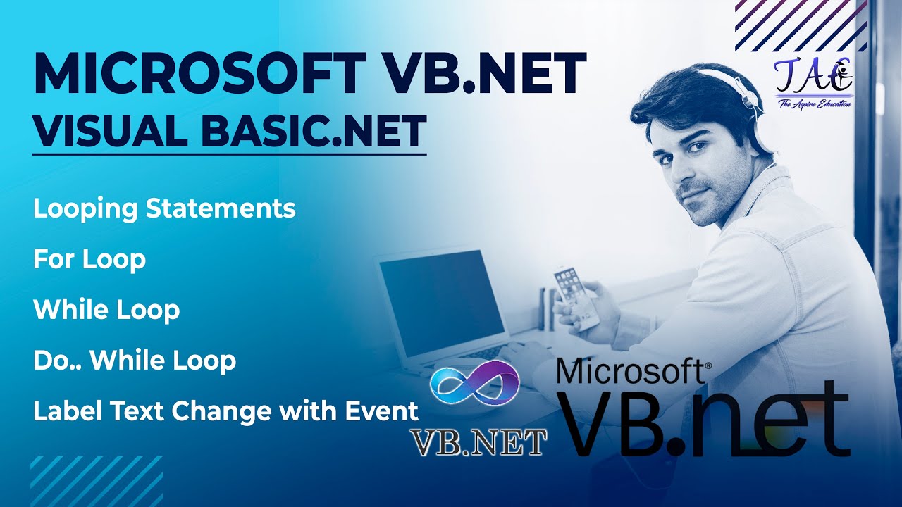 VB.Net | Class#5 | Looping Statements | For | While | Do.. While | Label Text with Event | Sindhi