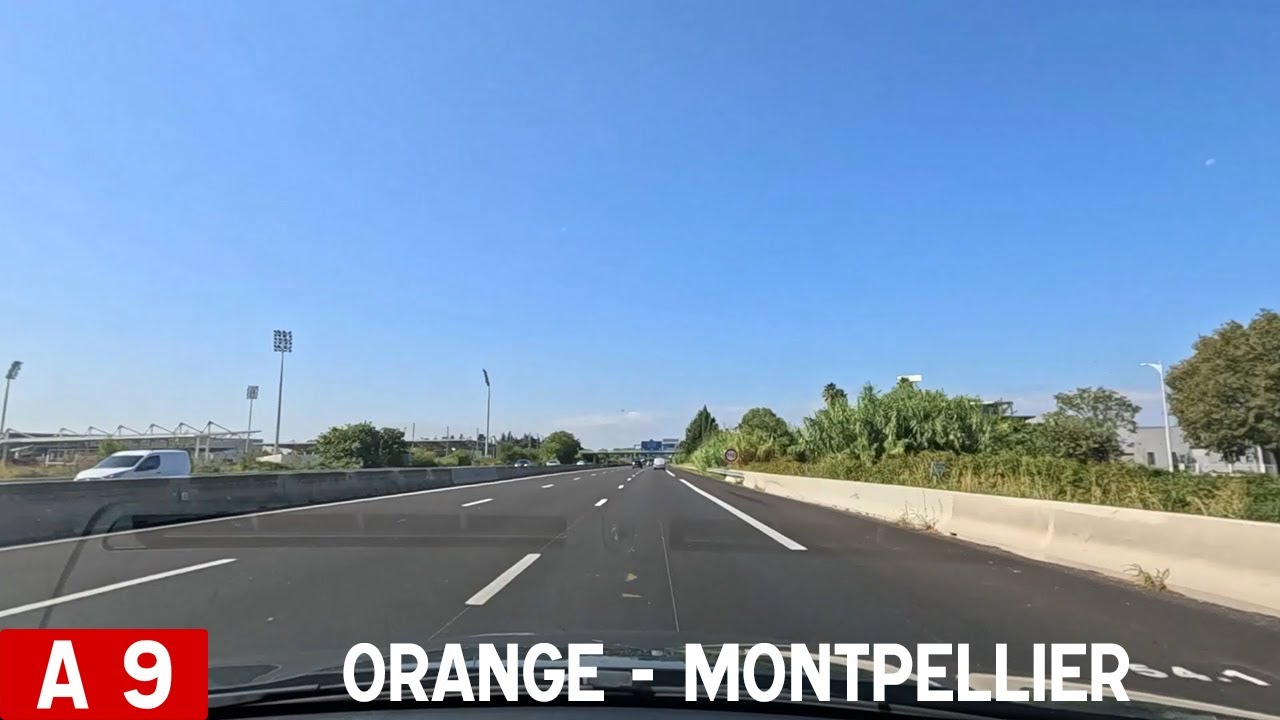 A9 | Orange - Montpellier [France Timelaps]