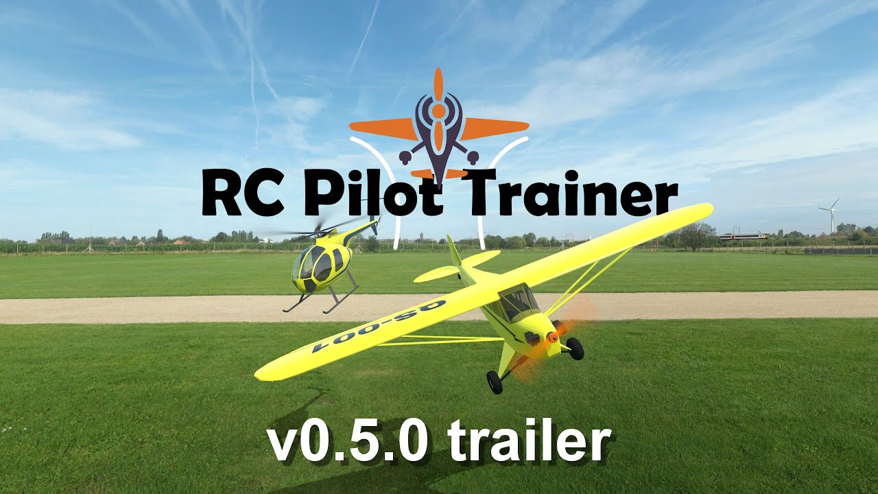 RC Pilot Trainer v0.5.0 full trailer.