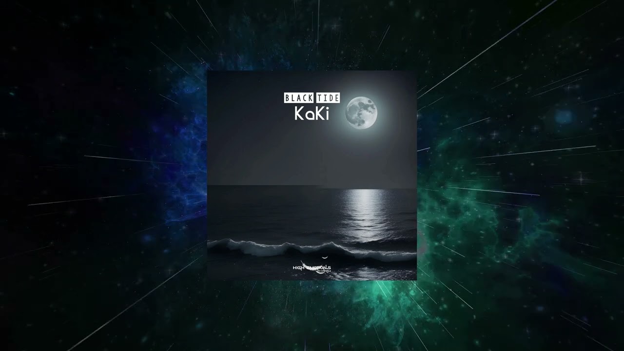 KaKi - Black Tide (Original Mix) [ High Emotions Recordings ]