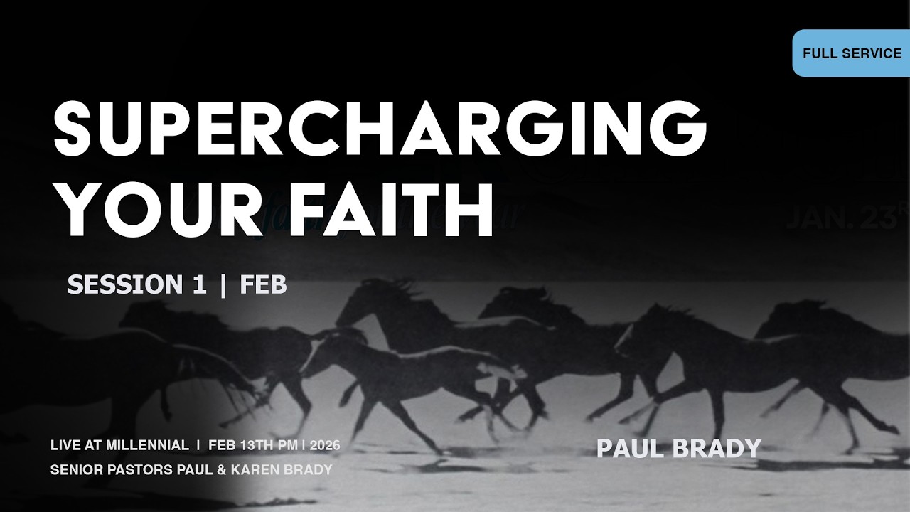 Supercharging Your Faith | Session 1 // Friday PM // 02.13