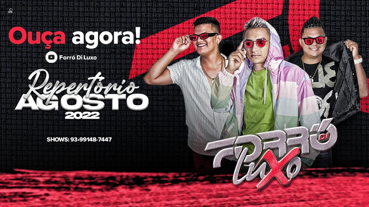 FORRÓ DI LUXO- REPERTÓRIO AGOSTO 2022