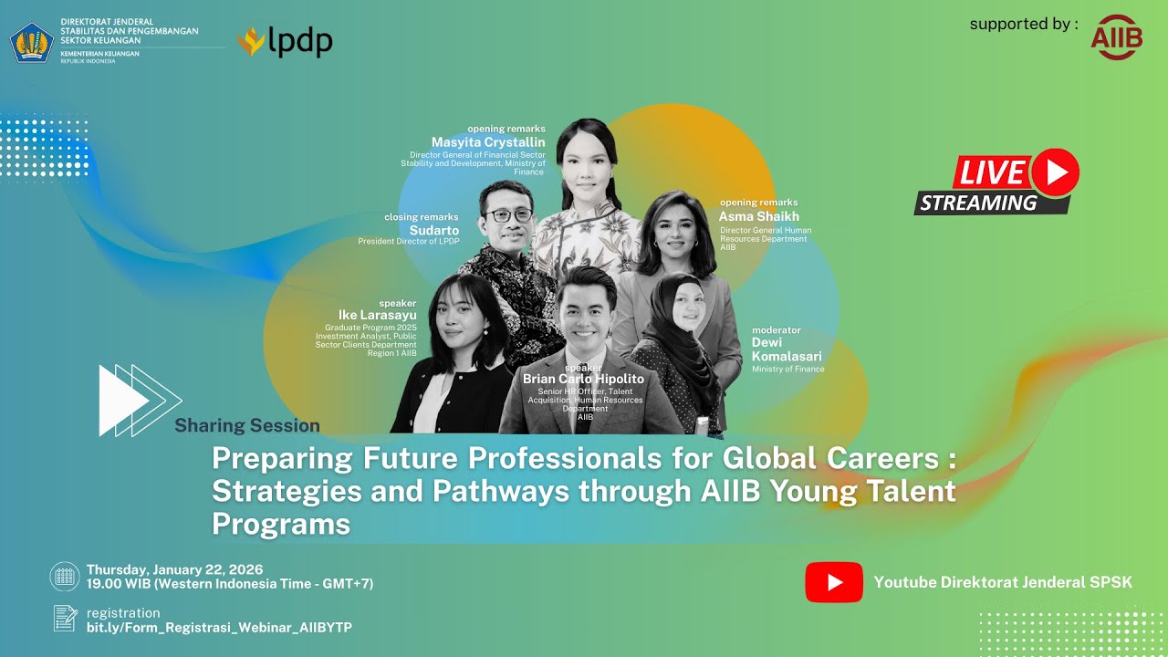 Preparing Future Professionals for Global Careers: Strategies and Pathways AIIB Young Talent Program