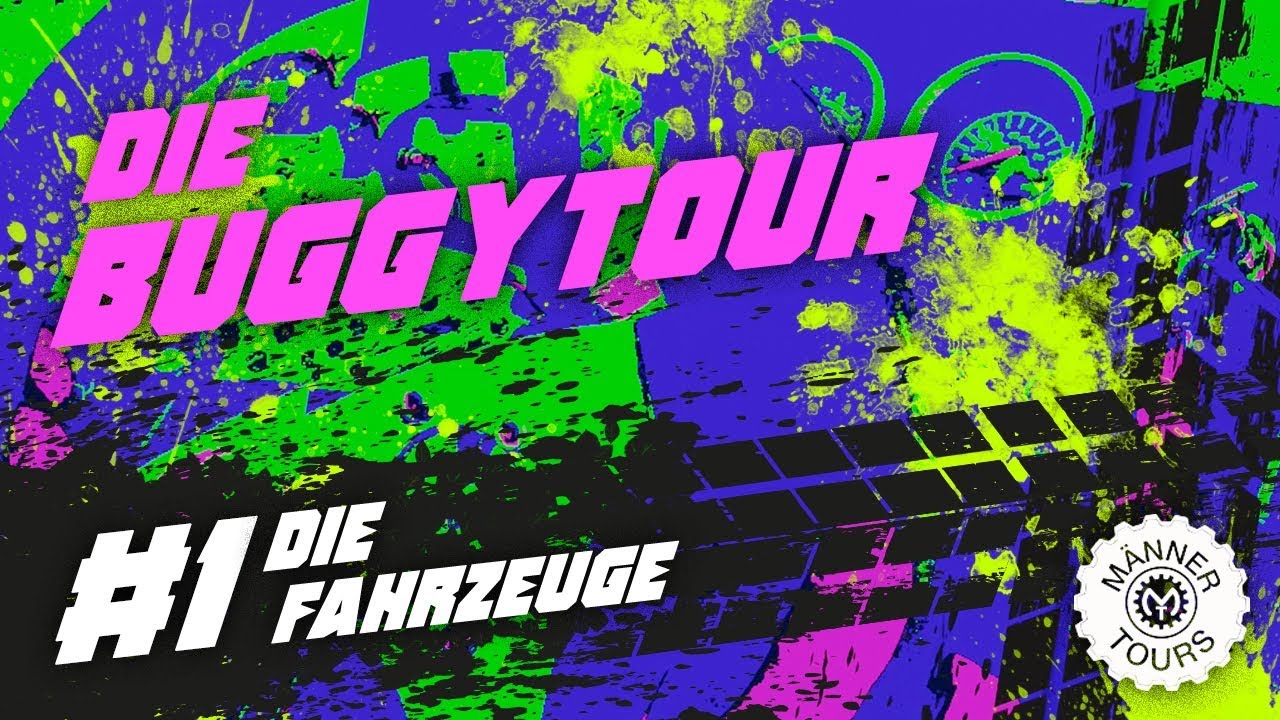 Buggy Tour #1 Die Fahrzeuge