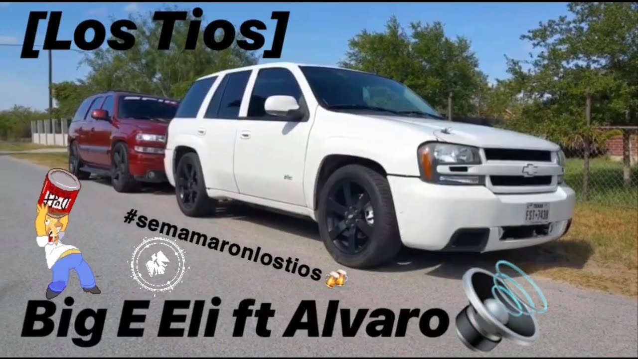 [Los Tios] Big E Eli Ft Alvaro