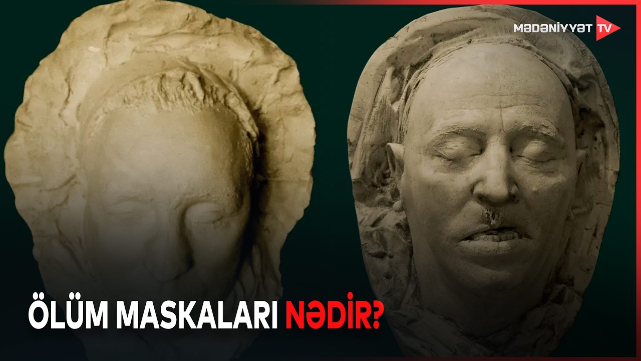 Onlar ölümün deyil, yaddaşın izləridir ölüm maskaları