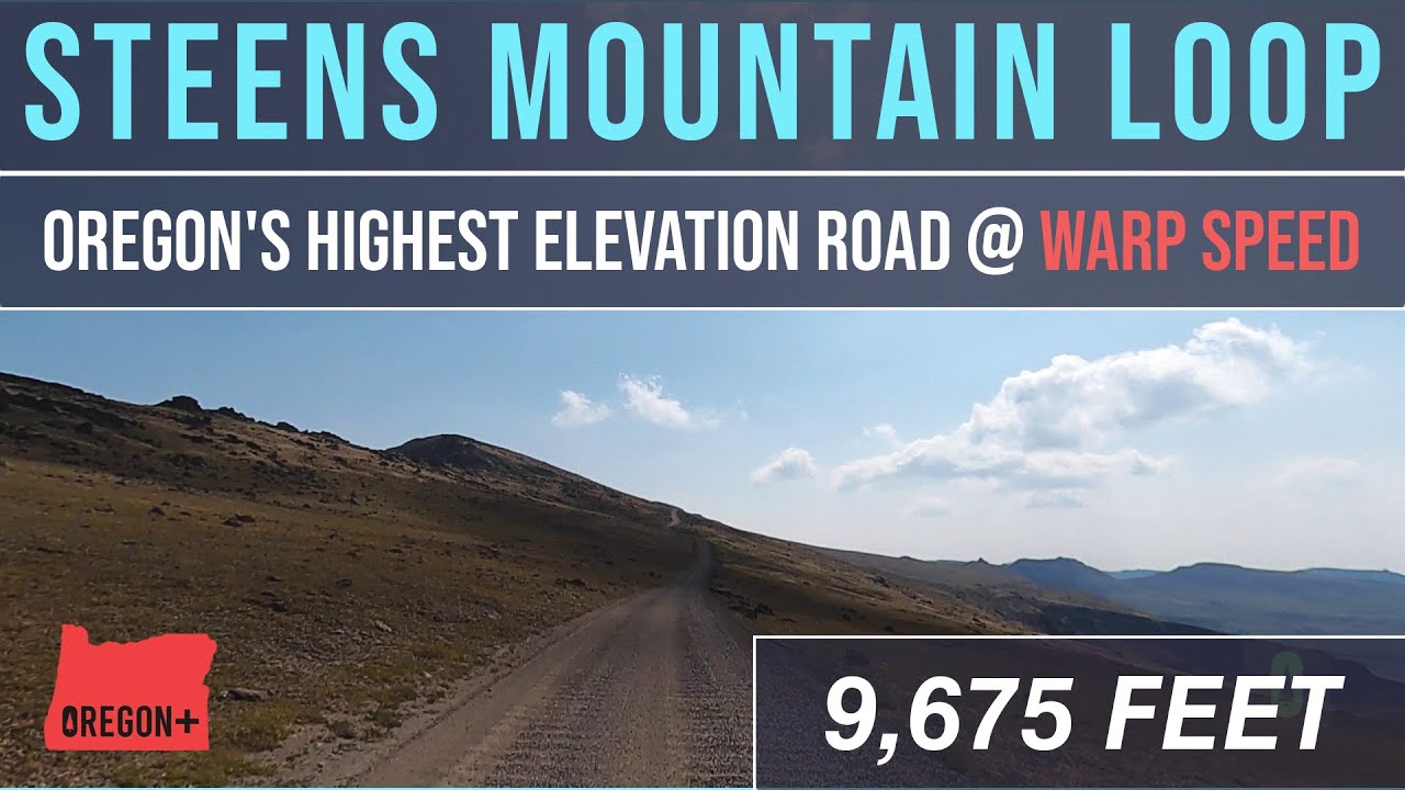 Steens Mountain Loop: Oregon's Highest Elevation Road at Warp Speed