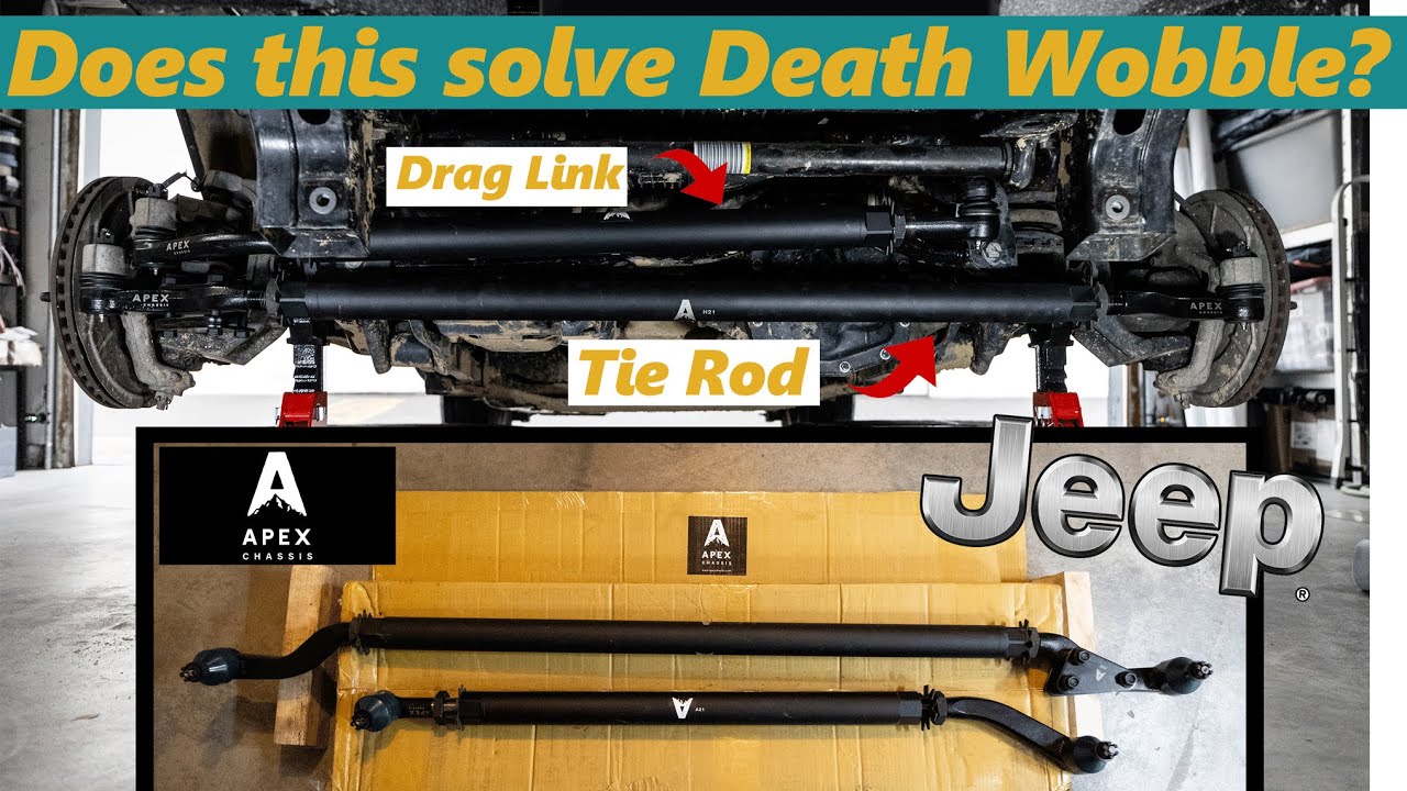 Apex Chassis Tie Rod and Drag Link Upgrade and Installation Jeep Wrangler JL