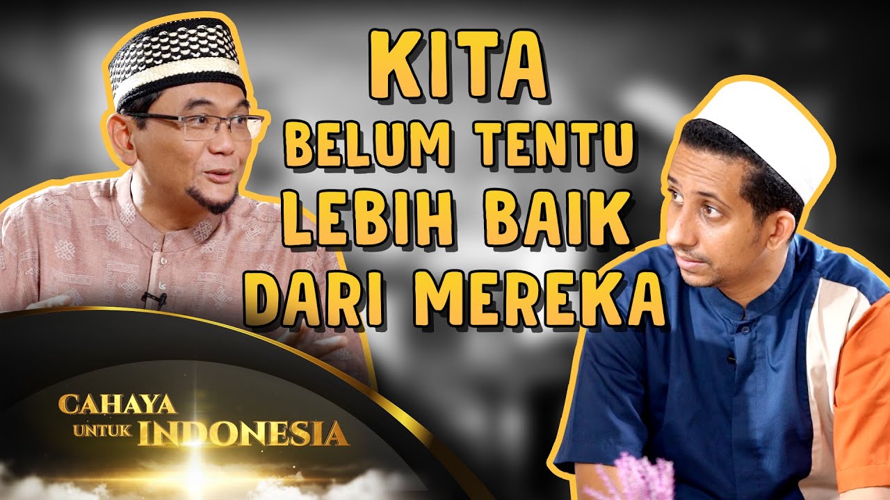 YANG SUDAH BAIK JANGAN SOMBONG, YANG BELUM BAIK JANGAN PUTUS ASA