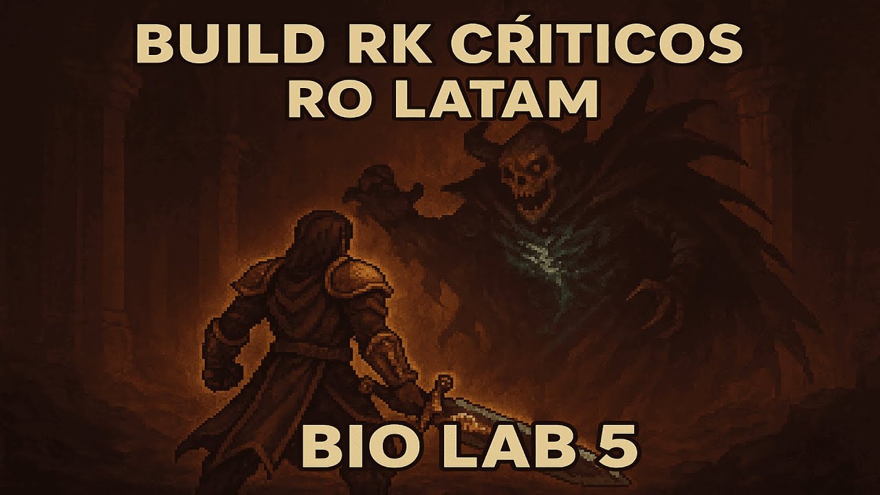 RO LATAM – Build Críticos RK para Bio 5 ⚔️🔥 | Guía Rune Knight 2025 Ragnarok Online
