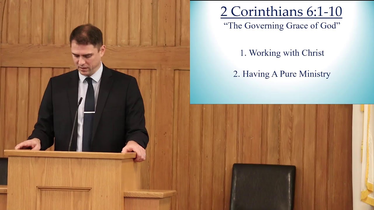 2 Corinthians 6:1-10: The Governing Grace of God | January 11th, 2026